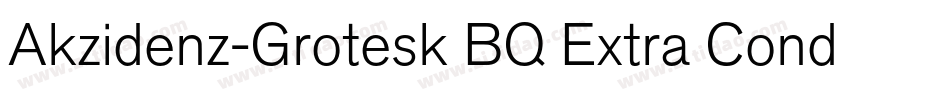 Akzidenz-Grotesk BQ Extra Conde字体转换